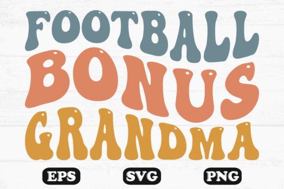 Football Bonus Grandma Retro SVG Designs: A Crafts & Graphics Bundle for Playful Editorial Style